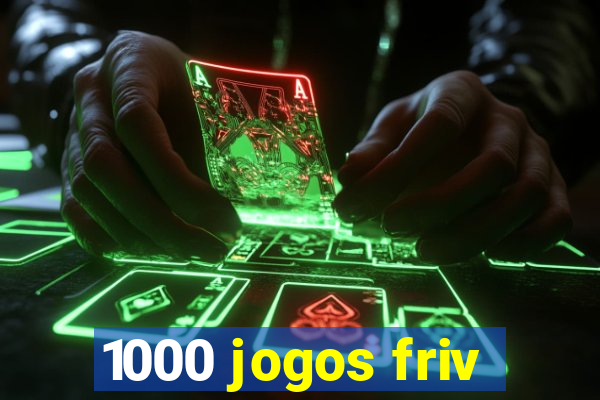 1000 jogos friv